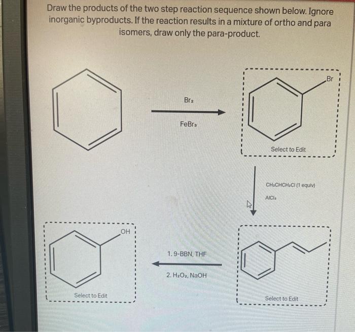 Draw the product of this reaction. ignore inorganic byproducts